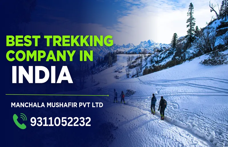 Best Trekking Company in India