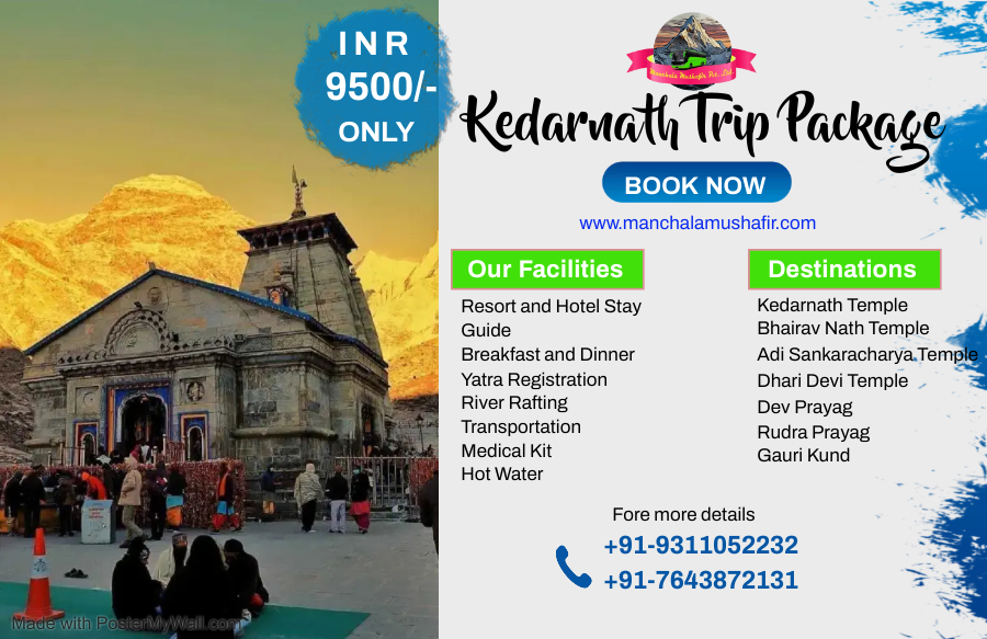 Kedarnath yatra package 2024 at just 9500 per person