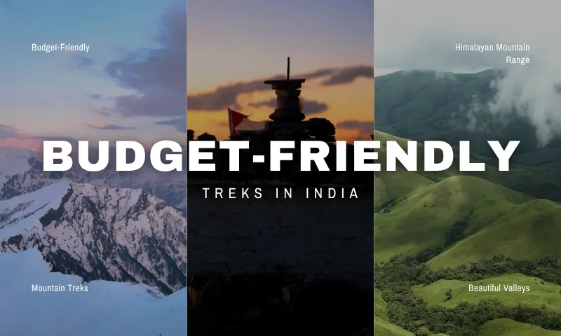 budget friendly treks in india