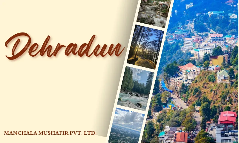 Explore The Beauty Of Dehradun Uttarakhand India 2026