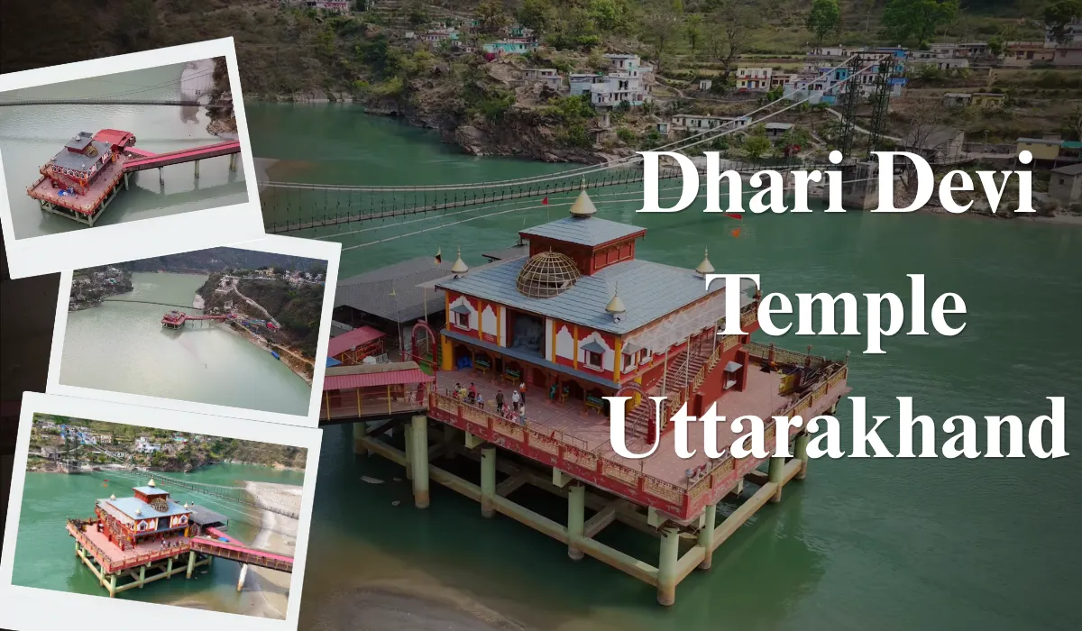 Dhari Devi Temple Srinagar Uttarakhand: History & Guide 2026