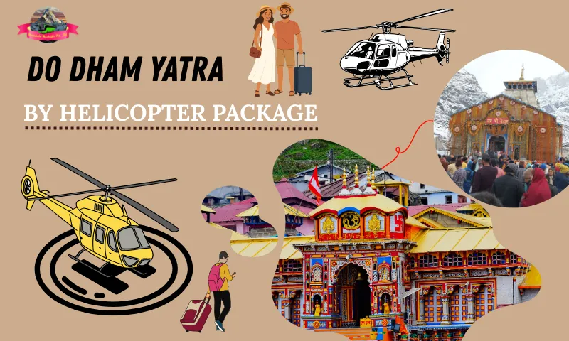 Do dham yatra by helicopter package