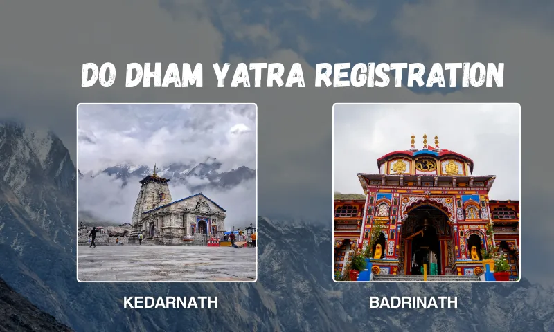 Do Dham yatra registration process