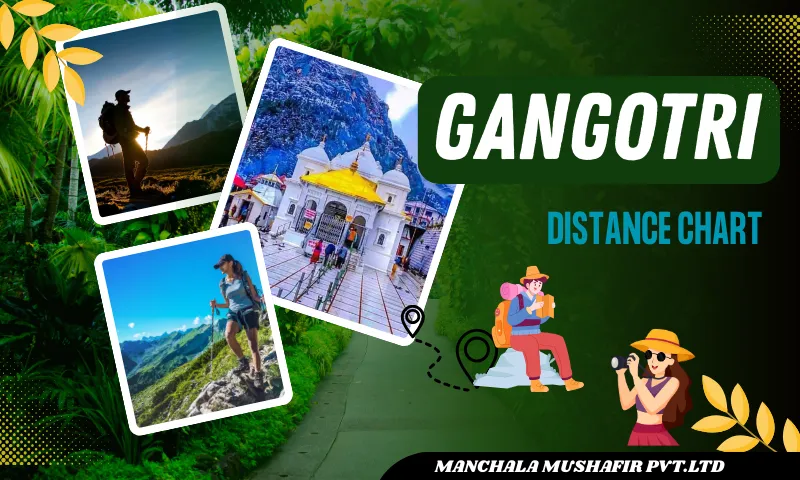 Gangotri Distance Chart 2026