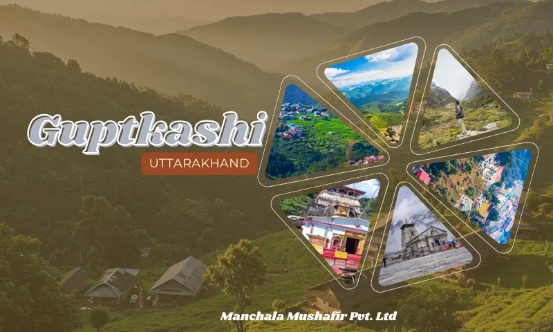 Guptkashi Uttarakhand