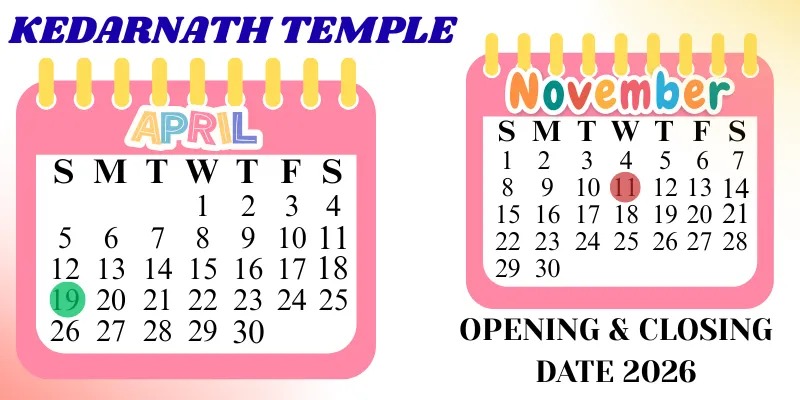 kedarnath-temples-opening-closing-dates-2026