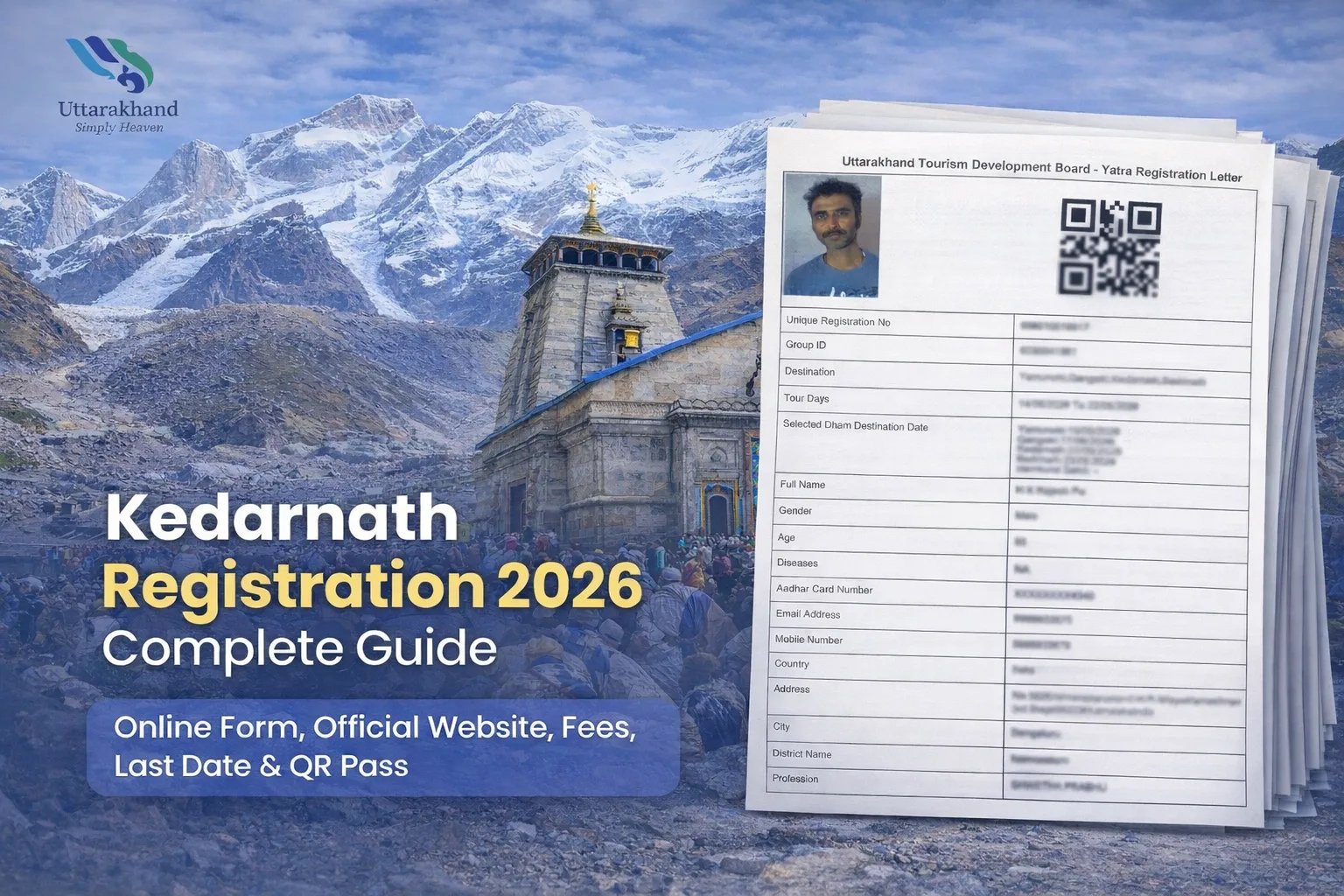 Kedarnath Registration 2026: Complete Guide 