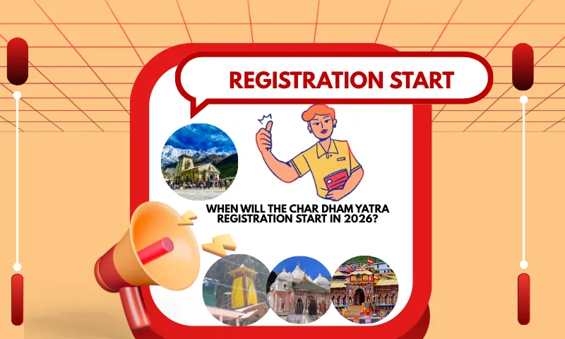 When will Char Dham Yatra registration start 2026?