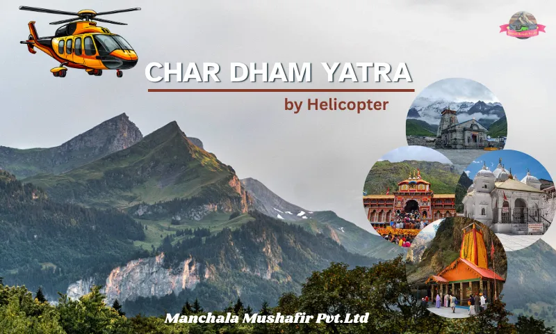 Char Dham Yatra by Helicopter Package