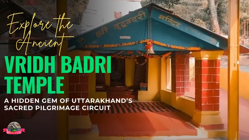 Vridh Badri Temple